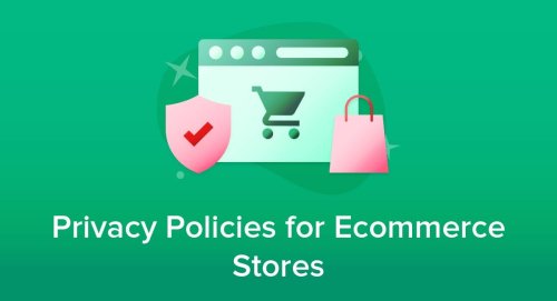 Five policies for independent websites: Is your store compliant?