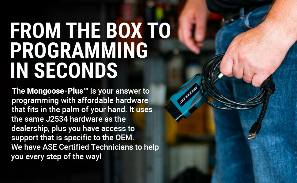 Mongoose-Plus ready to program with J2534 hardware and specific OEM support