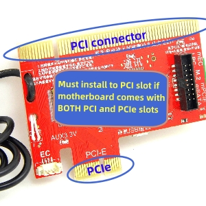 V8 PC Diagnostic Card Must Use PCI slot when Both PCI and PCIe on the motherboard