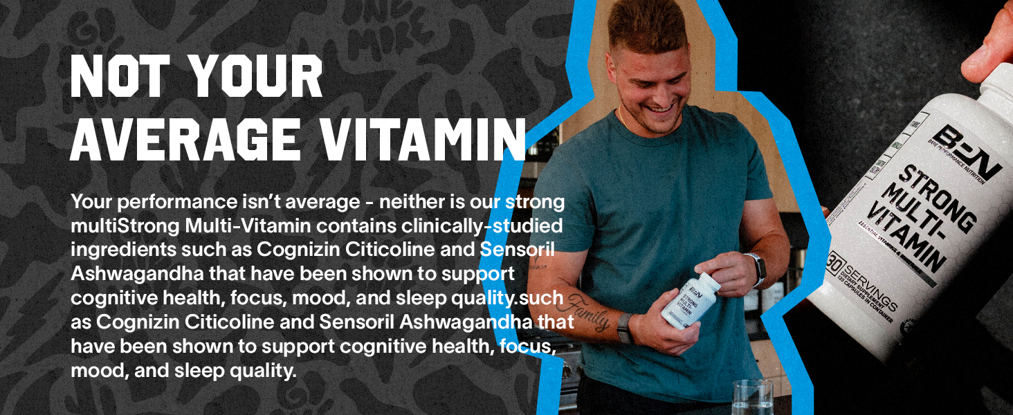 Strong Multi Vitamin for All Around Wellness
