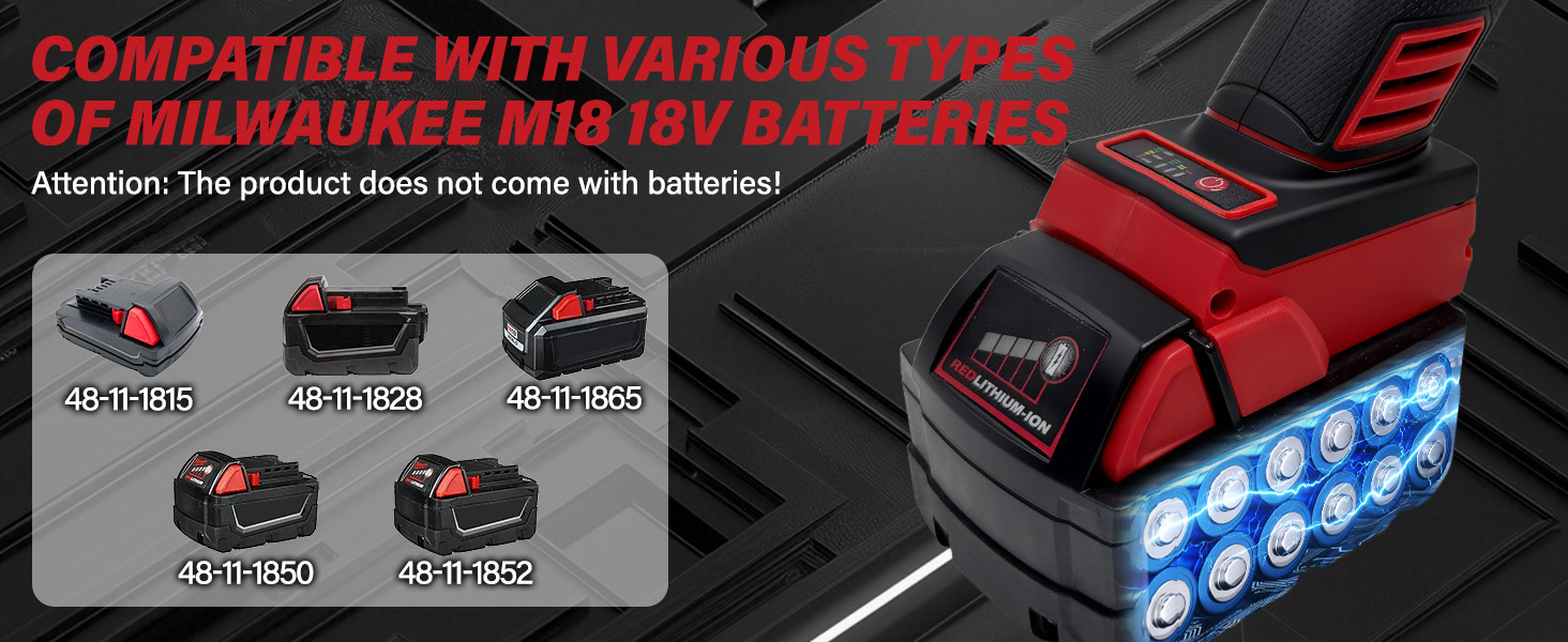 Compatible with Milwaukee M18 Battery