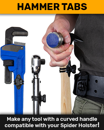 Hammer Tabs make any tool with a curved handle Spider Tool Holster compatible. 