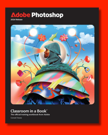Adobe Photoshop Classroom in a Book 2026