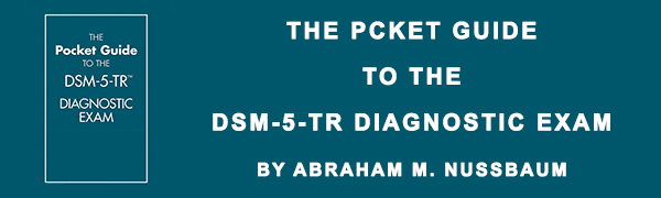 The Pocket Guide to the Dsm-5-tr Diagnostic Exam 1st Edition by Abraham M. Nussbaum
