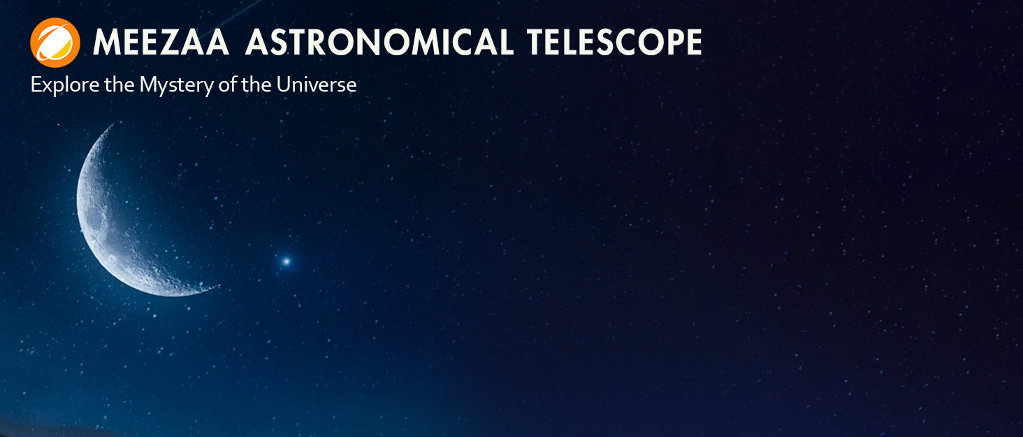 MEEZAA TELESCOPE